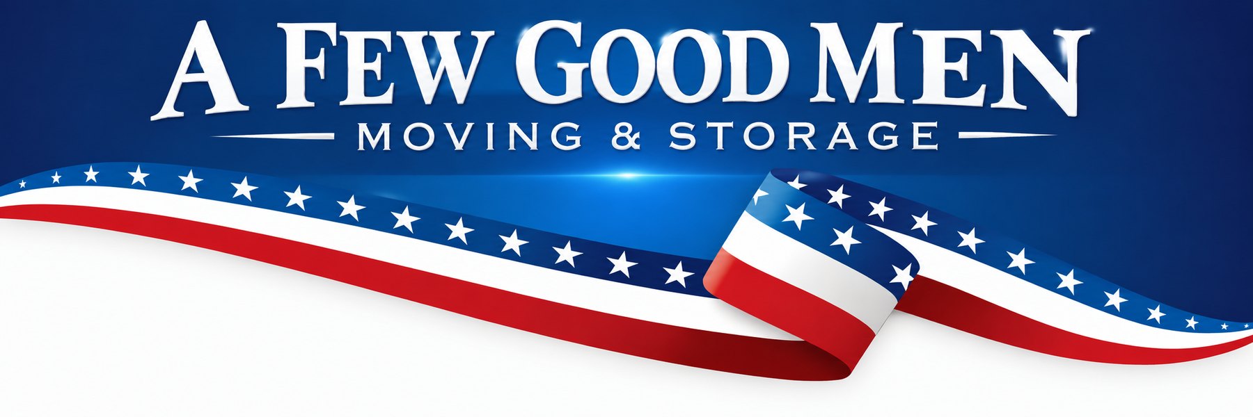 A Few Good Men Moving and Storage red, white, and blue banner